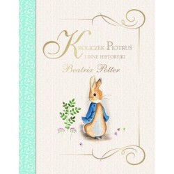 Króliczek Piotruś i inne...