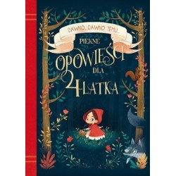 Piękne opowieści dla 4-latka