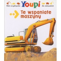 Te wspaniałe maszyny. Mała...