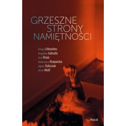 Grzeszne strony namiętności