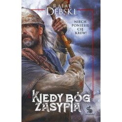 Kiedy Bóg zasypia