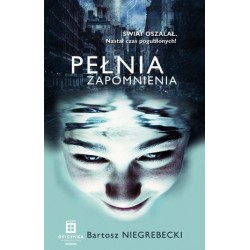Pełnia zapomnienia