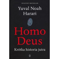 Homo Deus. Krótka historia...
