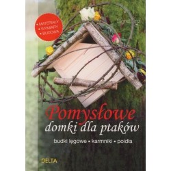 Pomysłowe domki dla ptaków