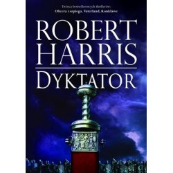 Dyktator. Trylogia rzymska....