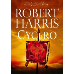 Cycero. Trylogia rzymska....