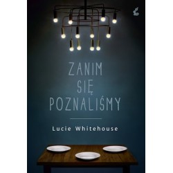 Zanim się poznaliśmy