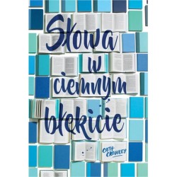 Słowa w ciemnym błękicie