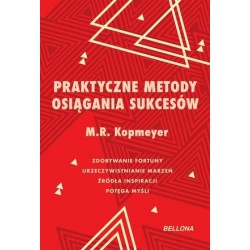 Praktyczne metody osiągania...