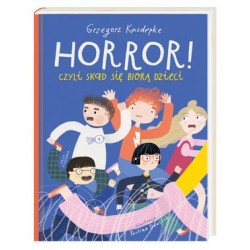 Horror! czyli skąd się...