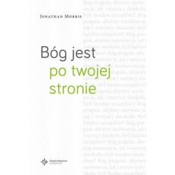 Bóg jest po twojej stronie
