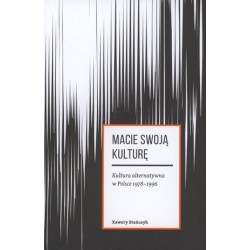 Macie swoją kulturę....