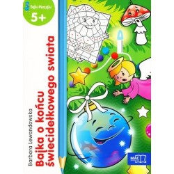 Bajki Mazajki 5+. Bajka o...