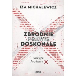 Zbrodnie prawie doskonałe....