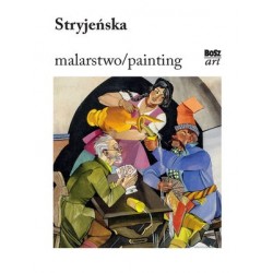 Stryjeńska. Malarstwo /...