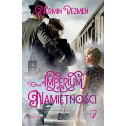 Imperium namiętności. Tom 3