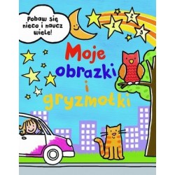 Moje obrazki i gryzmołki