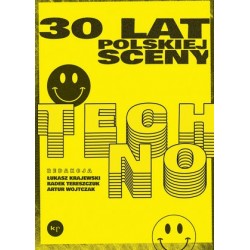 30 lat polskiej sceny techno
