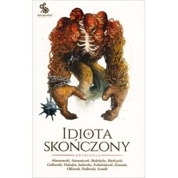 Idiota skończony. Antologia