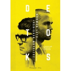 Detoks. Zdzisław Beksiński,...