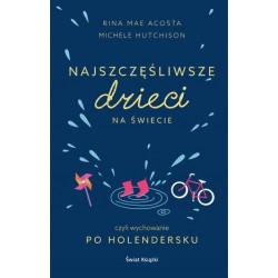 Najszczęśliwsze dzieci na...