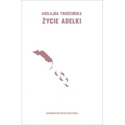 Życie Adelki