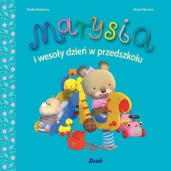 Marysia. Marysia i wesoły...