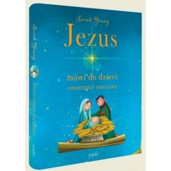 Jezus mówi do dzieci....