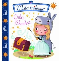 Ośla Skórka. Mała królewna