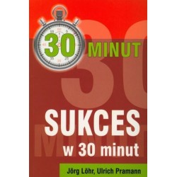 Sukces w 30 minut