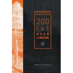Skarbiec. 200 lat Ossolineum