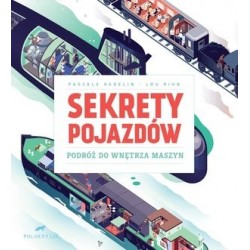 Sekrety pojazdów. Podróż do...