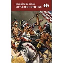 Little Big Horn 1876