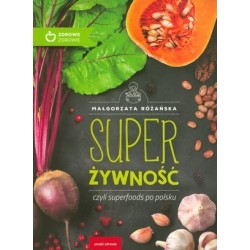 Super Żywność, czyli...