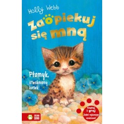Zaopiekuj się mną. Płomyk,...