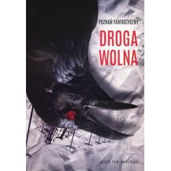 Poznań Fantastyczny. Droga...