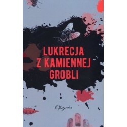 Lukrecja z Kamiennej Grobli
