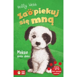 Zaopiekuj się mną. Maksio...
