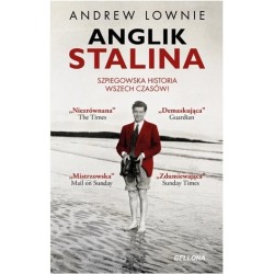 Anglik Stalina. Szpiegowska...