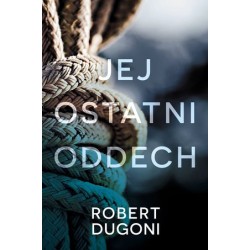 Jej ostatni oddech. Cykl z...