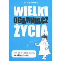 Wielki Ogarniacz Życia...