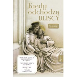Kiedy odchodzą bliscy