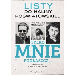 Tylko mnie pogłaszcz. Listy...