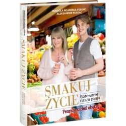 Smakuj życie. Gotowanie...