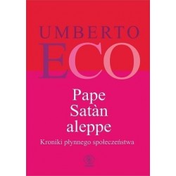 Pape Satan aleppe. Kroniki...
