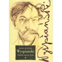 Wyspiański. Dopóki starczy...