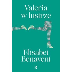 Valeria w lustrze. Cykl...