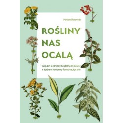 Rośliny nas ocalą. 15...