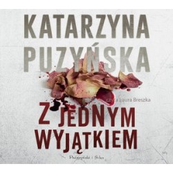 Z jednym wyjątkiem. Cykl o...