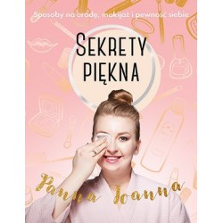 Sekrety piękna. Sposoby na...